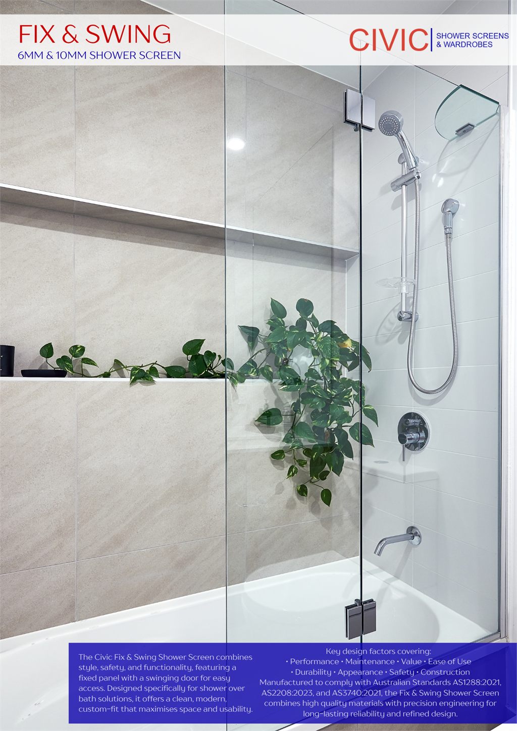 FIX & SWING: 6MM & 10MM SHOWER SCREENS